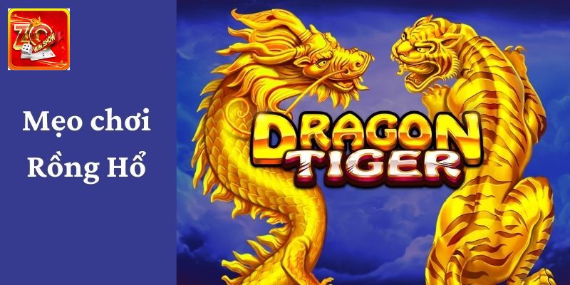 Rồng Hổ Online Zowin - Cách Chiến Thắng Nhận Thưởng Cao Vận hành 1 ván rồng hổ online